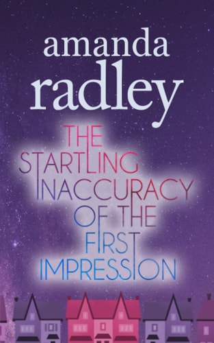 The Startling Inaccuracy of the First Impression An Enemies to Lovers Lesbian Romance