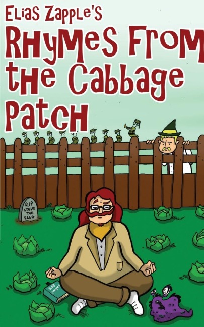 Elias Zapples Rhymes From the Cabbage Patch: American-English Edition