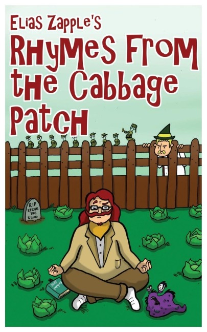 Elias Zapples Rhymes From the Cabbage Patch
