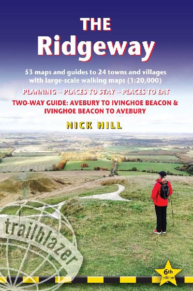 Ridgeway Trailblazer Walking Guide: Two-way guide: Avebury to Ivinghoe Beacon to Avebury