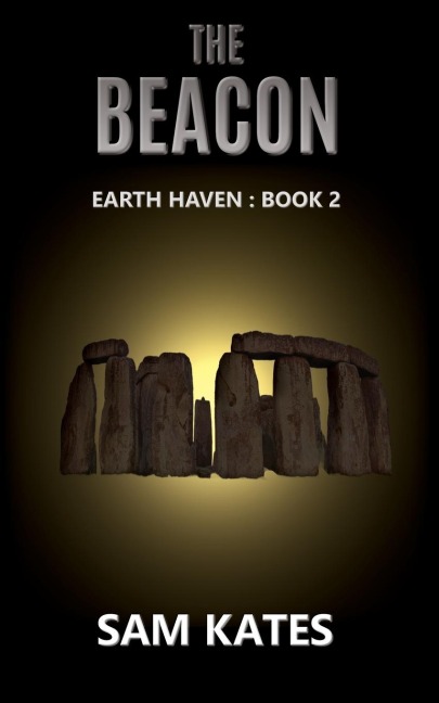 The Beacon: Earth Haven: Book 2