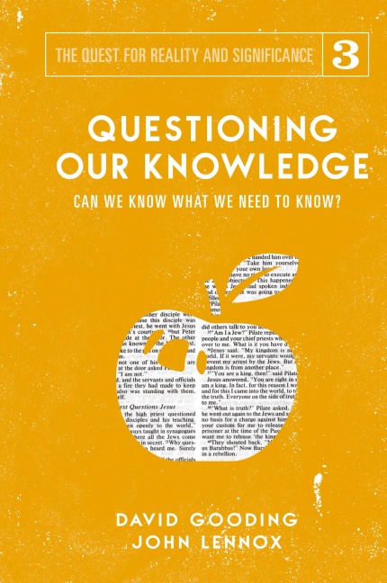 Questioning Our Knowledge: Can we Know What we Need to Know?