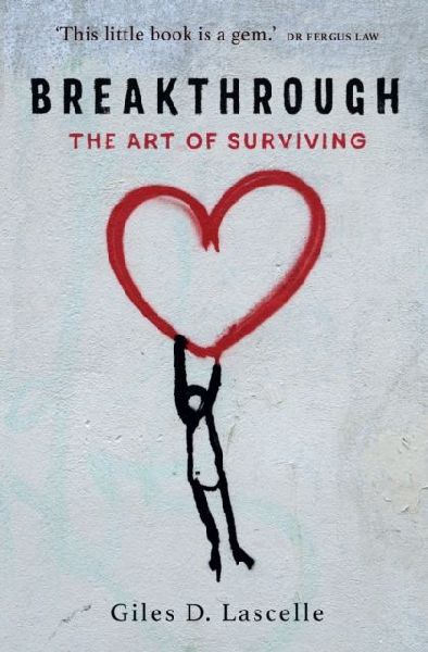 Breakthrough: The Art of Surviving