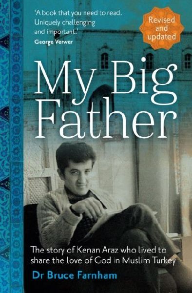 My Big Father: The story of Kenan Araz who lived to share the love go God in Muslim Turkey