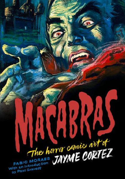 Macabras: The Art of Jayme Cortez