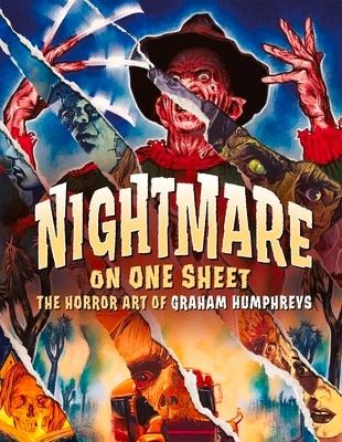 Nightmare On One Sheet: The Horror Art of Graham Humphreys