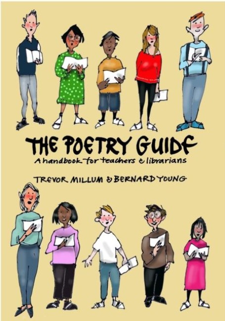 The Poetry Guide: A How to Guide for Teachers and Librarians