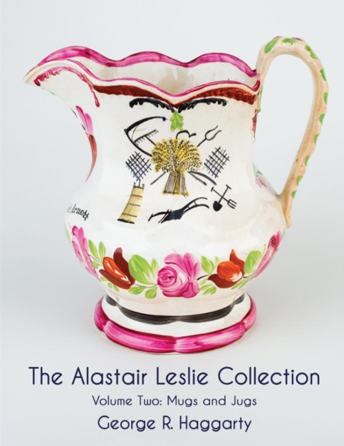 The Alastair Leslie  Collection Volume Two: Mugs And Jugs