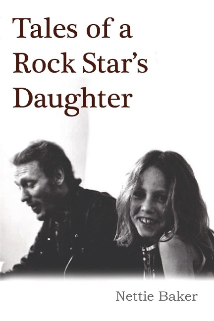 Tales of a Rock Stars Daughter