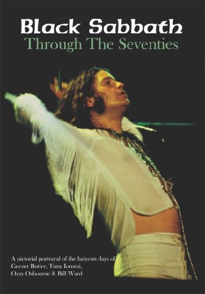 Black Sabbath Through The Seventies