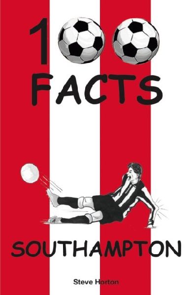 Southampton - 100 Facts