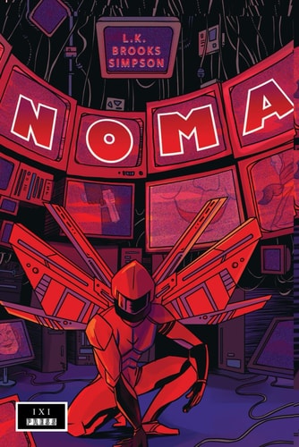 N.O.M.A. (IXI PRESS Book 3)