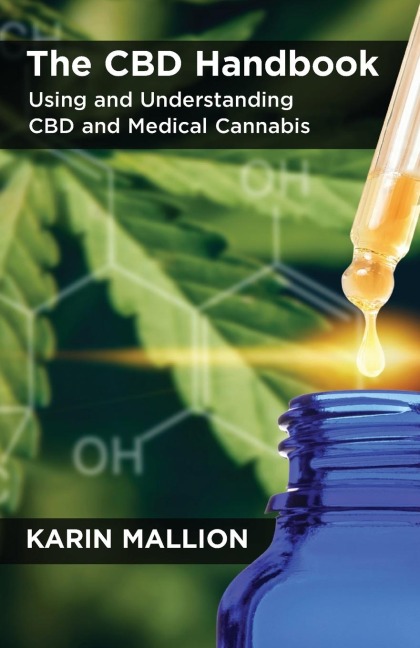 The CBD Handbook: Using and Understanding CBD and Medical Cannabis
