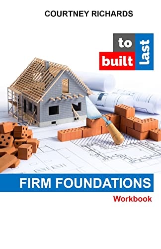Built To Last Firm Foundations