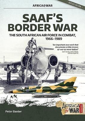 SAAF's Border War: The South African Air Force in Combat 1966-89