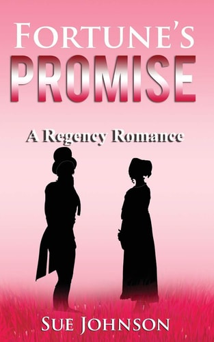 Fortune's Promise A Regency Romance