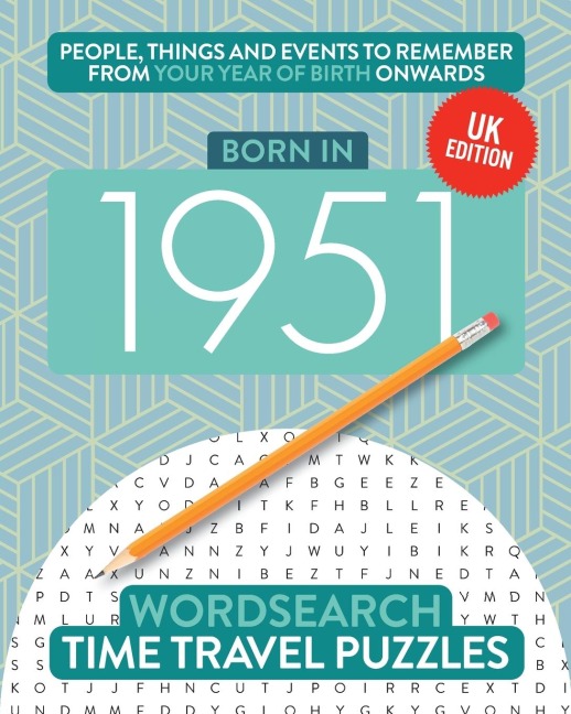 Born in 1951: Your Life in Wordsearch Puzzles