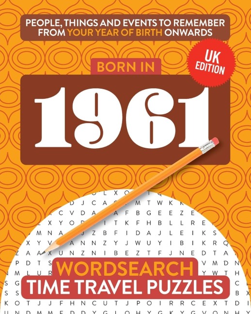 Born in 1961: Your Life in Wordsearch Puzzles