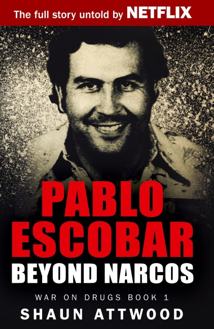 Pablo Escobar: Beyond Narcos