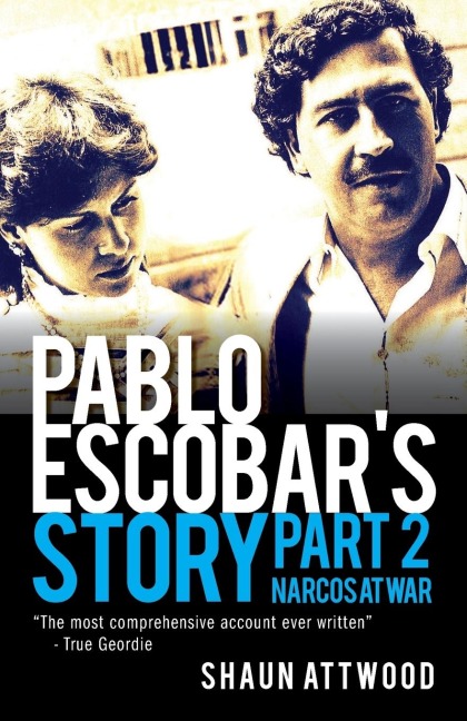 Pablo Escobars Story 2: Narcos at War