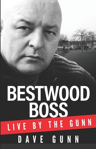 Bestwood Boss Live by the Gunn