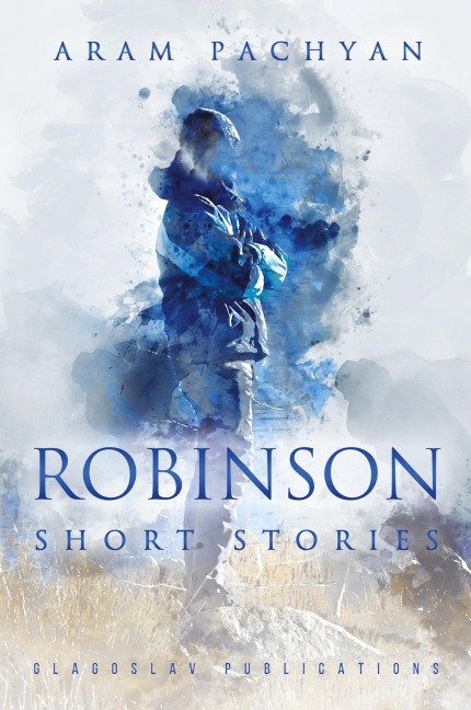 Robinson: Short Stories