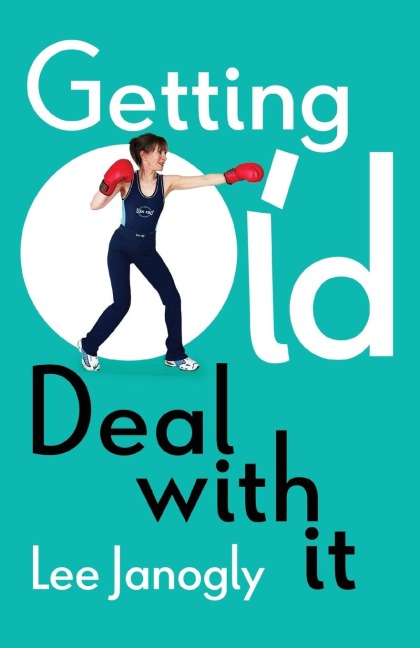 Getting Old: Deal With It