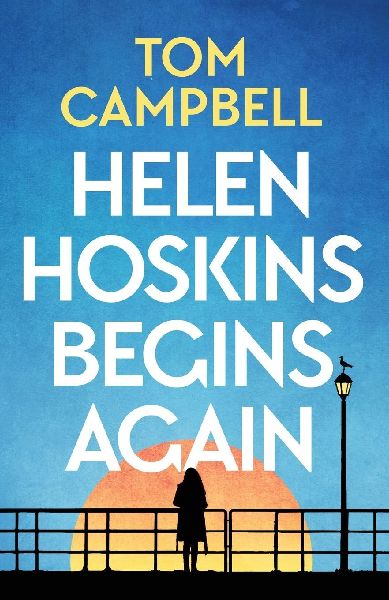 Helen Hoskins Begins Again