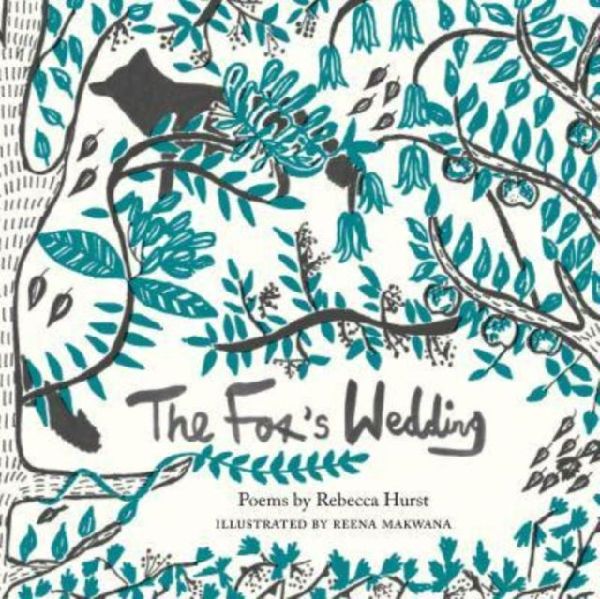 The Foxs Wedding: Poems