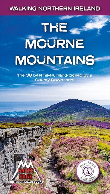 The Mourne Mountains: The 30 best hikes, handpicked by a County Down local