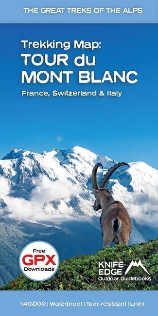 Tour du Mont Blanc Trekking Map: The Great Treks of the Alps
