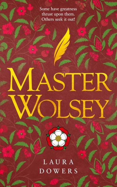 Master Wolsey: The Thomas Wolsey Trilogy