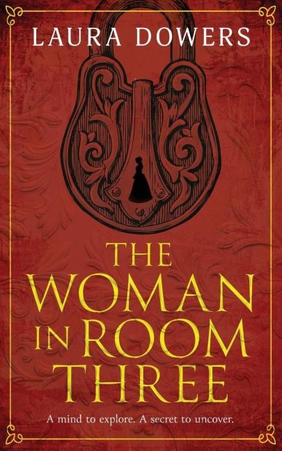 The Woman in Room Three: A Victorian Mystery and Suspense Novel