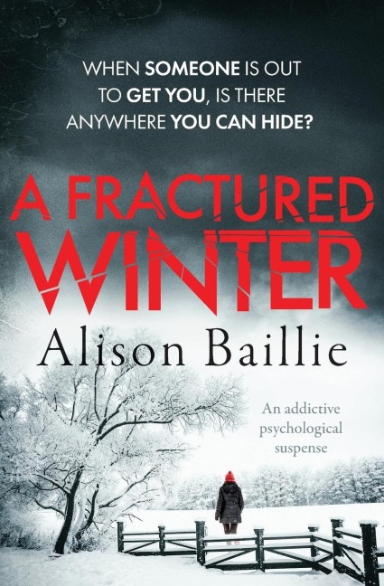 A Fractured Winter: An Addictive Psychological Suspense