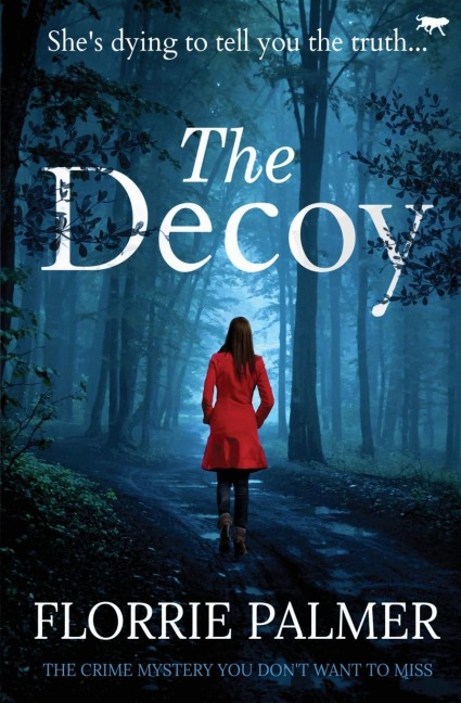 The Decoy: The Crime Mystery You Dont Want to Miss