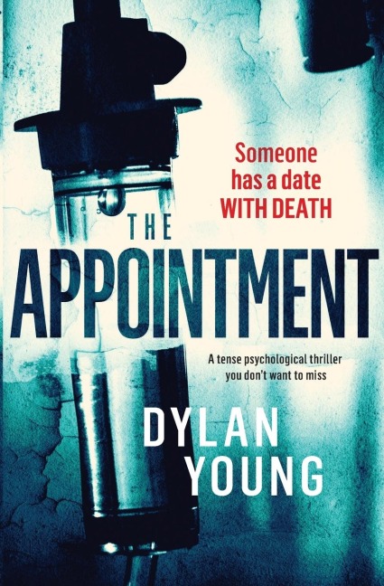 The Appointment: A Tense Psychological Thriller You Dont Want to Miss