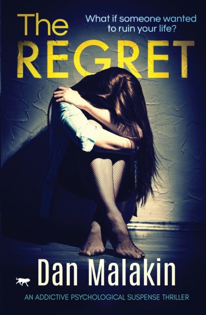 The Regret: An Addictive Psychological Suspense Thriller