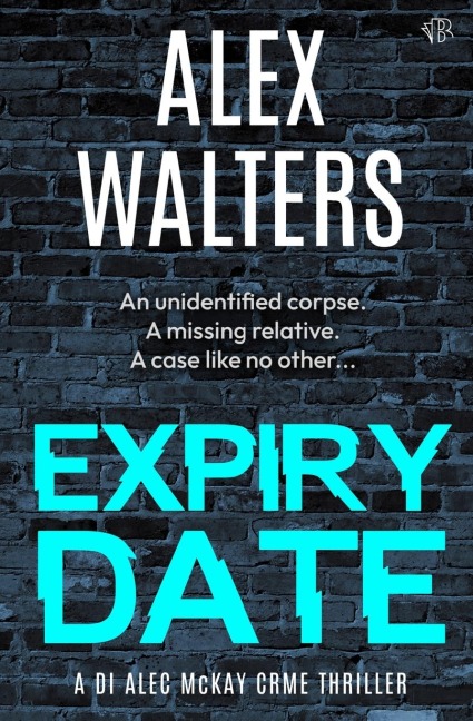 Expiry Date: A Gripping Crime Thriller