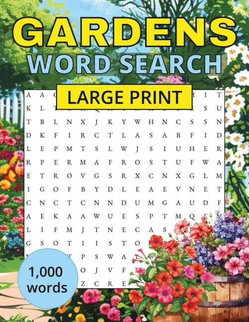 Gardens Word Search: 50 puzzles | Large print