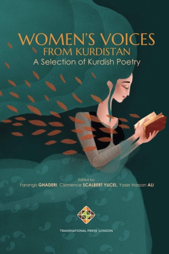 Women's Voices from Kurdistan A Selection of Kurdish Poetry
