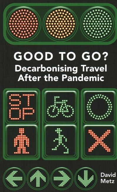 Good To Go? Decarbonising Travel After the Pandemic