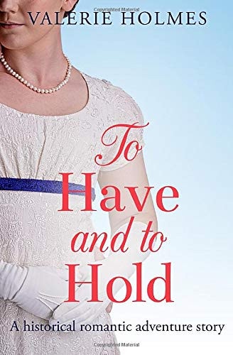 To Have and to Hold