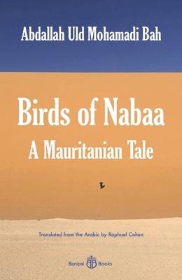 Birds of Nabaa: A Mauritanian Tale