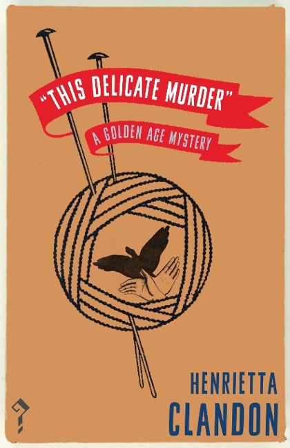 This Delicate Murder: A Golden Age Mystery