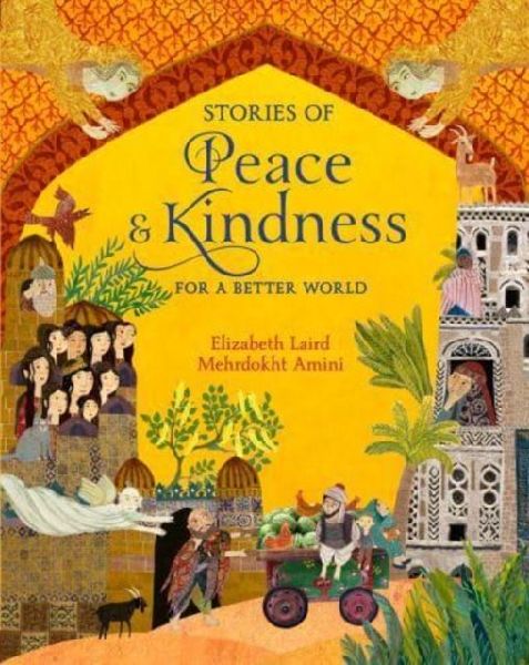 Stories of Peace and Kindness: For a Better World