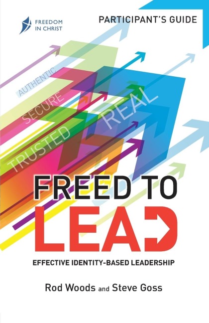 Freed To Lead - Participants Guide