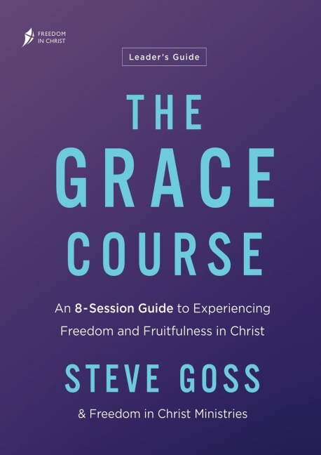 The Grace Course Leaders Guide