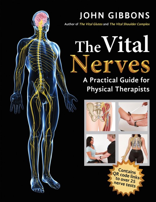 The Vital Nerves: A Practical Guide for Physical Therapists