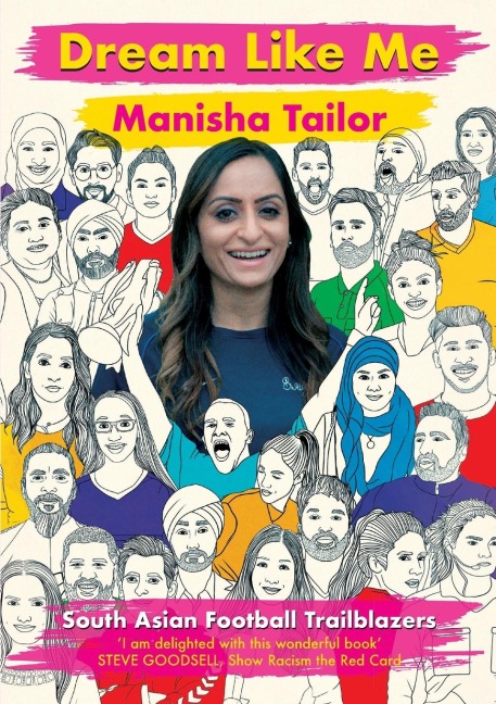 Dream Like Me: South Asian Football Trailblazers