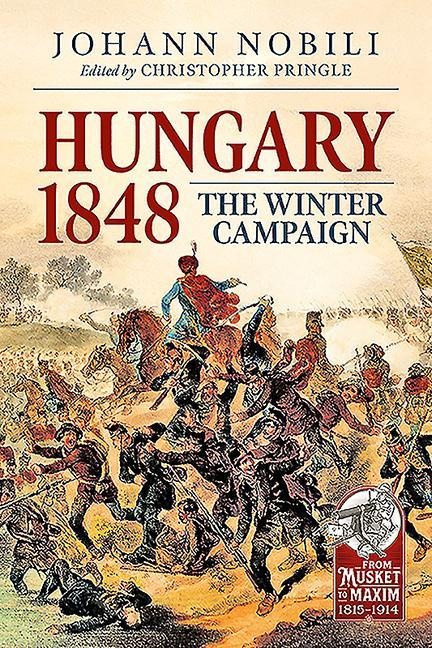 Hungary 1848: The Winter Campaign